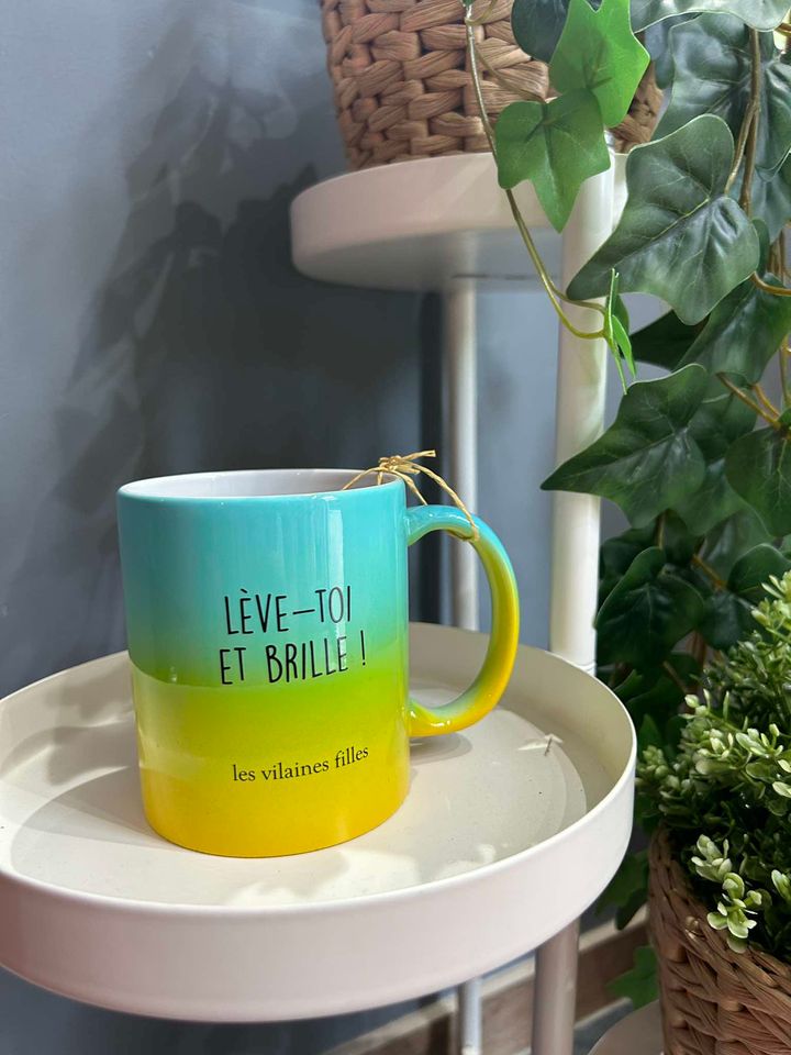 Tasse « Lève-toi et brille! »