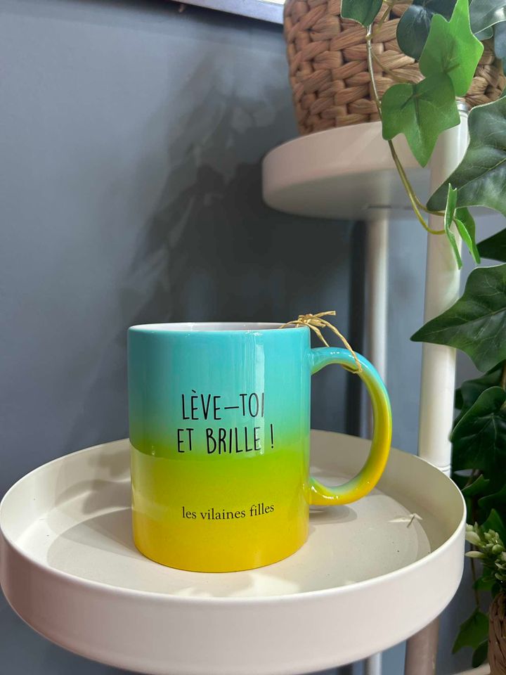 Tasse « Lève-toi et brille! »