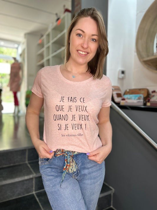 T-shirt « Je fais ce que je veux,… »